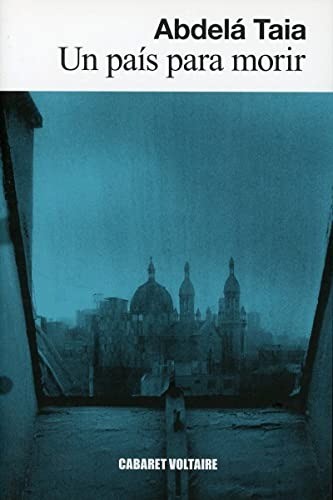 Un país para morir - Abdelá Taia