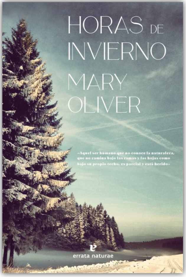 Horas de invierno - Mary Oliver