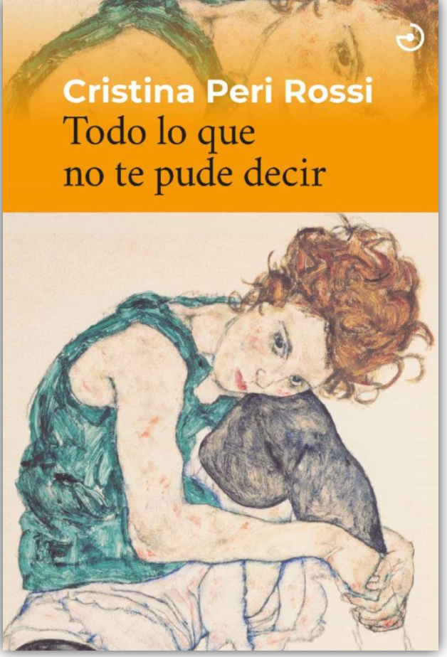 Todo lo que no te pude decir - Cristina Peri Rossi