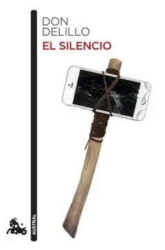 El silencio - Don DeLillo