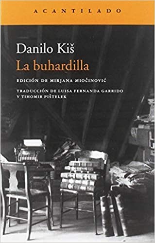 La buhardilla - Danilo Kis