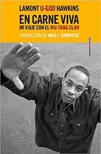 En carne viva - Lamont «U-God» Hawkins