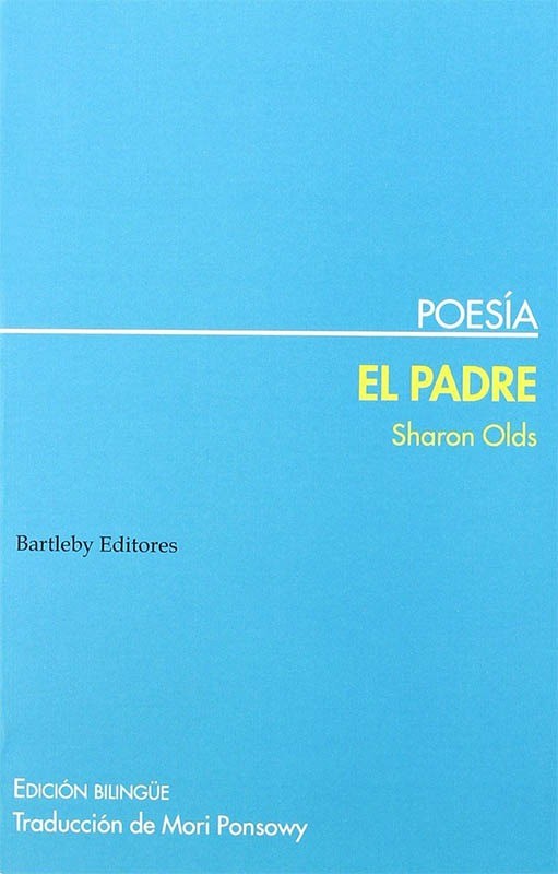 El padre - Sharon Olds