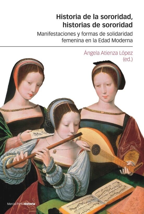 Historia de la sororidad - Angela Atienza Lopez