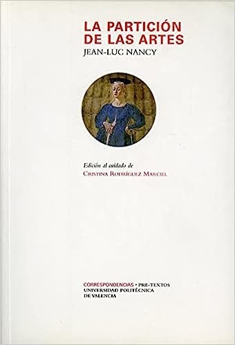 La partición de las artes - Jean-Luc Nancy