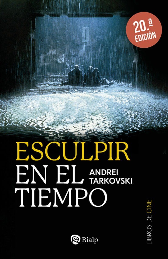 Esculpir en el tiempo - Andrei Tarkovski