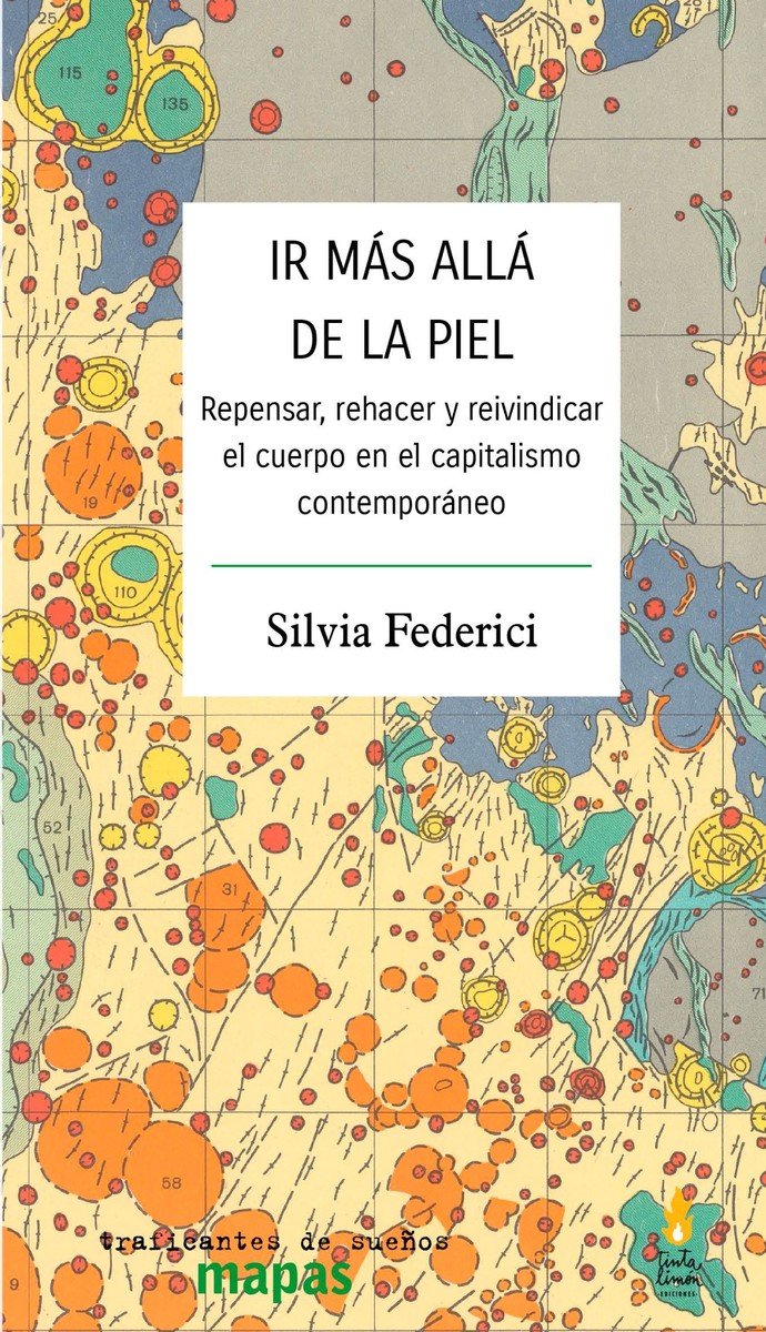 Ir más allá de la piel - Silvia Federici