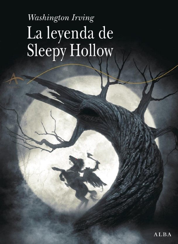 La leyenda de Sleepy Hollow - Washington Irving
