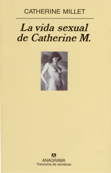 La vida sexual de Catherine M. - Catherine Millet
