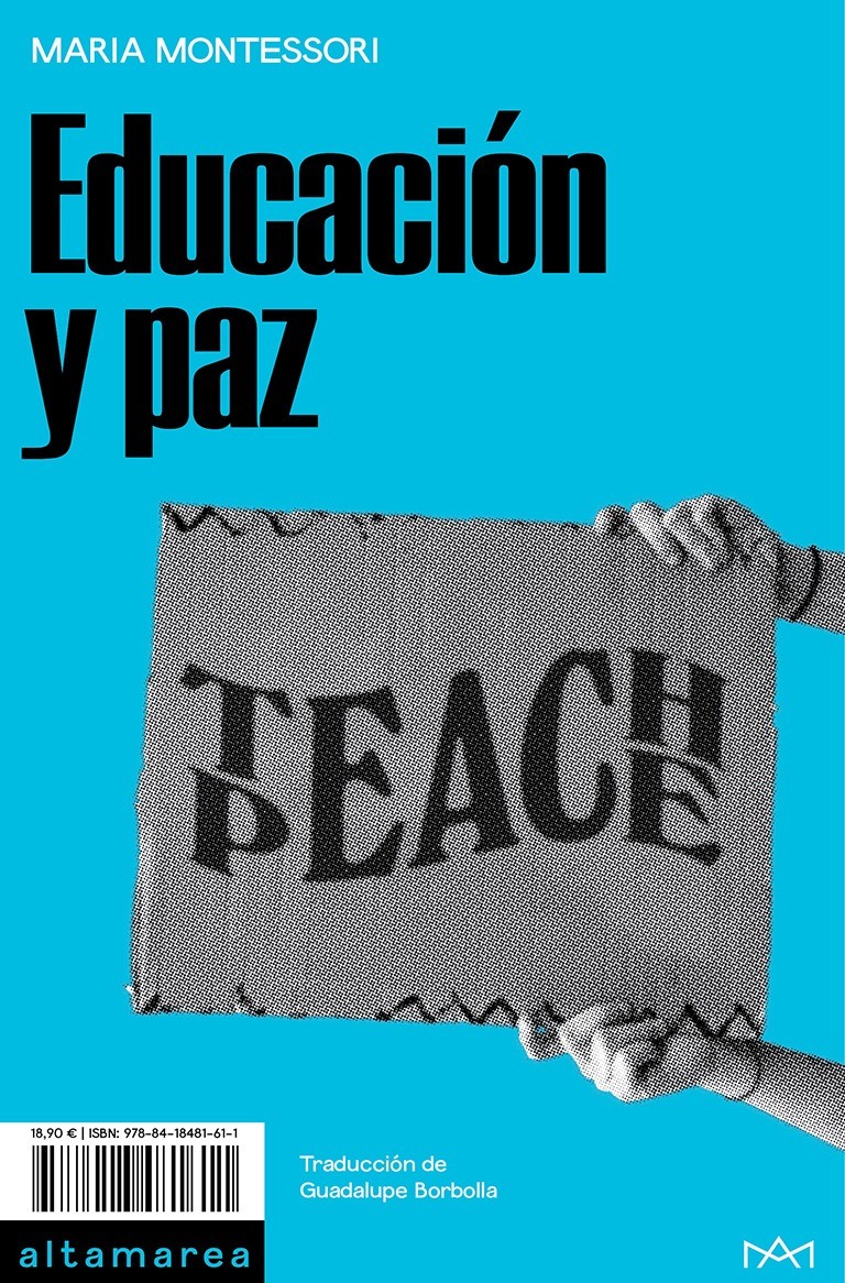 Educación y paz - María Montessori