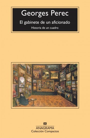 El gabinete de un aficionado - Georges Perec