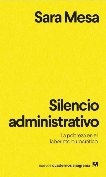 Silencio administrativo - Sara Mesa