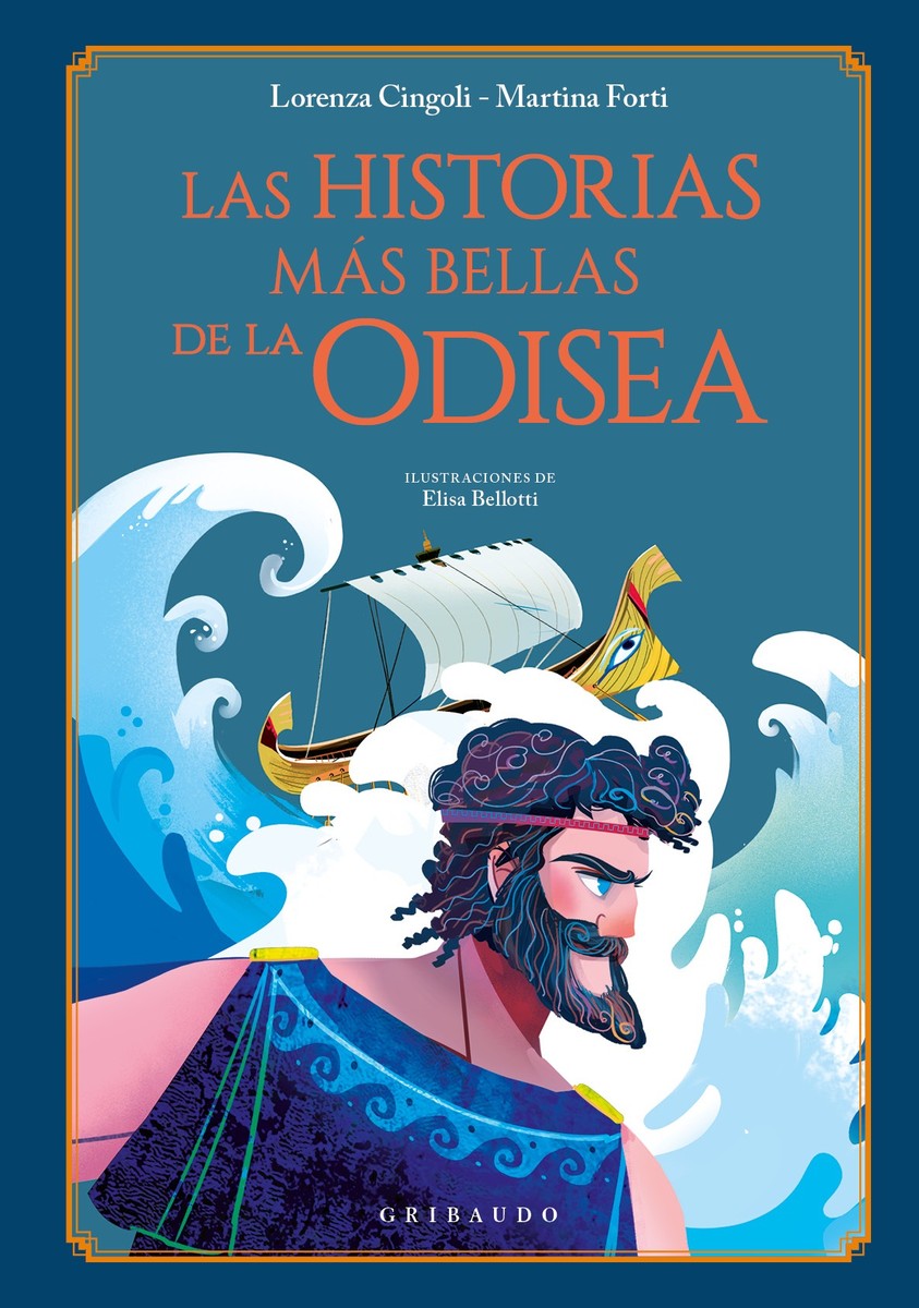Las historias más bellas de la Odisea - Lorenza Cingoli