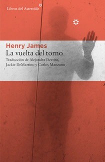 La vuelta del torno - Henry James