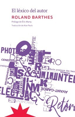 El Léxico Del Autor - Roland Barthes