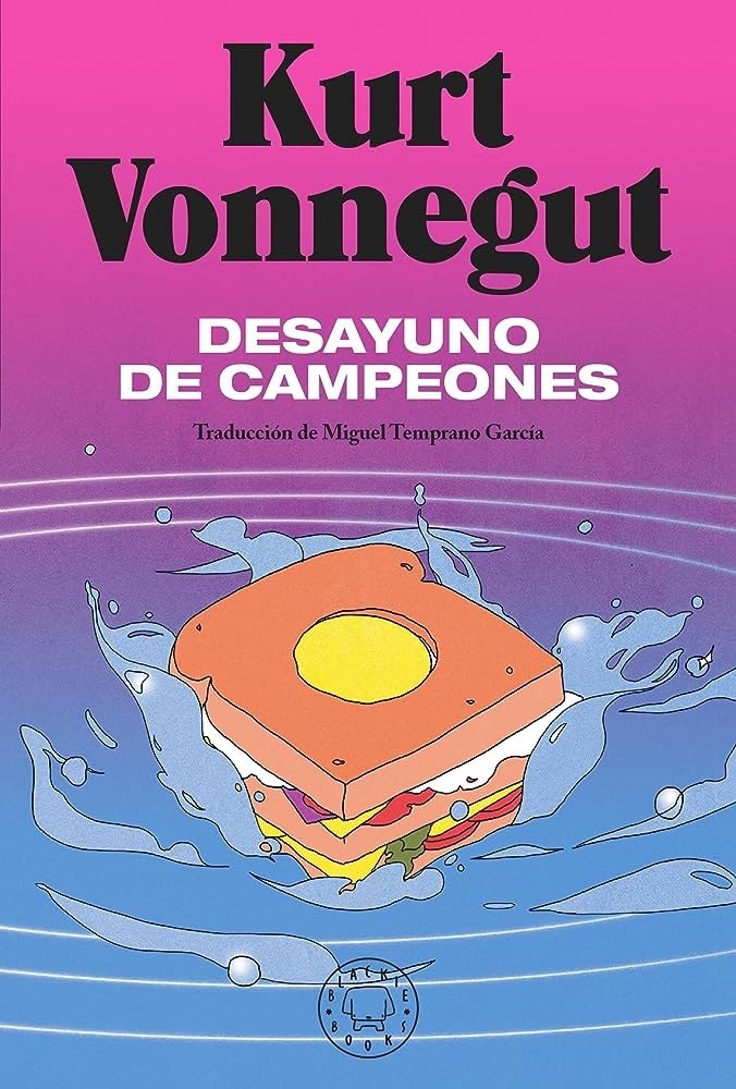 Desayuno de campeones - Kurt Vonnegut