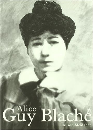 Alice Guy Blaché - Alison McMahan
