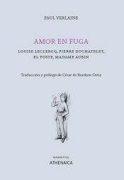 Amor en fuga - Paul Verlaine