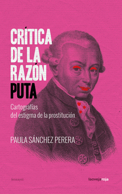 Crítica de la razón puta - Paula Sánchez Perera