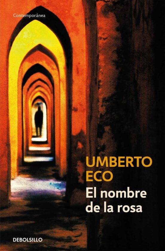 El nombre de la rosa - Umberto Eco