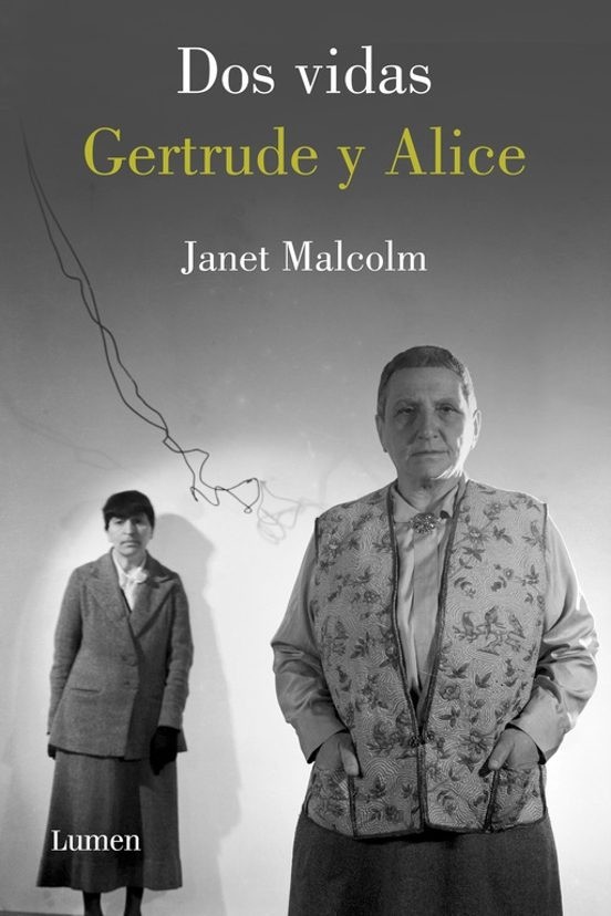 Dos vidas. Gertrude y Alice - Janet Malcom