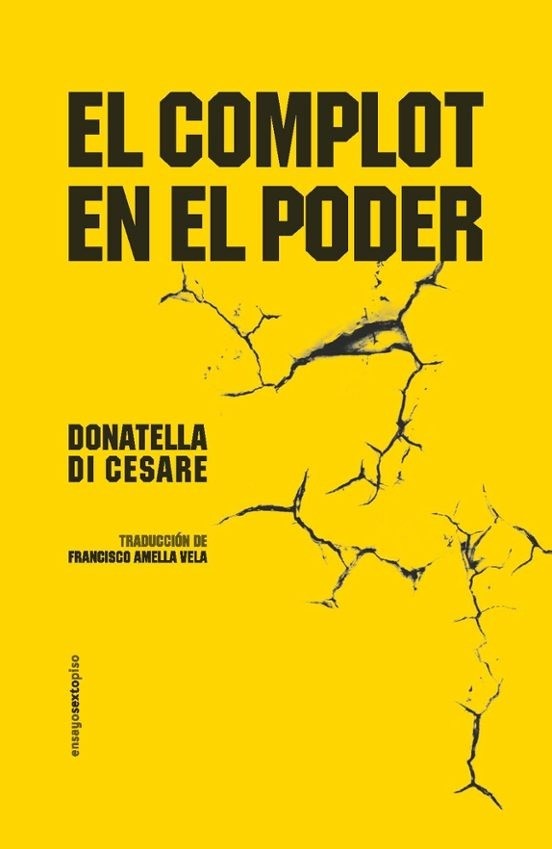 El complot del poder - Donatella Di Cesare