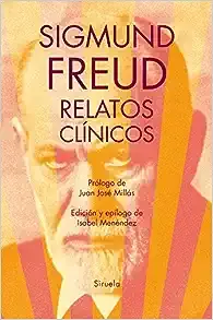 Relatos clínicos - Sigmund Freud