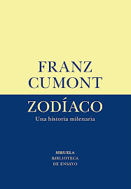 Zodíaco: Una historia milenaria - Franz Cumont