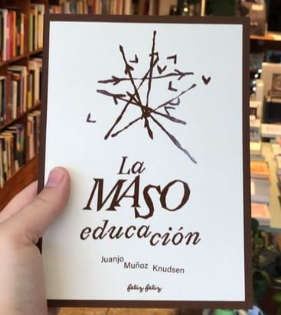 La Maso educación - Juanjo Muñoz Knudsen