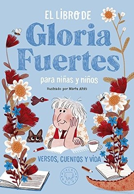 El libro de Gloria Fuertes para niñas y niños - Gloria Fuentes