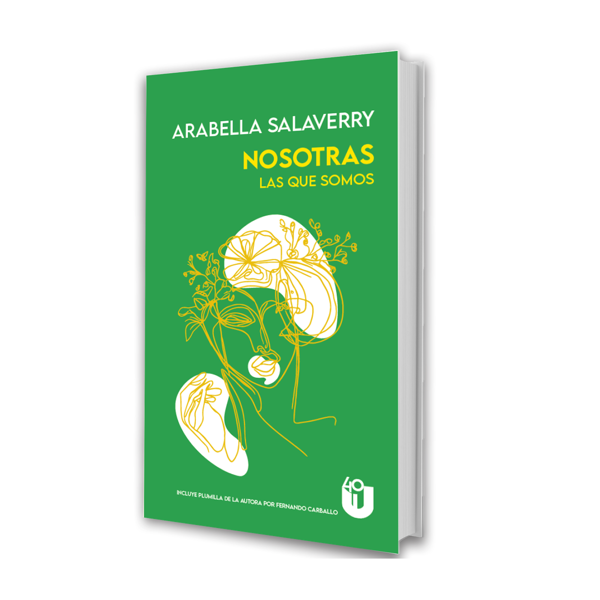 Nosotras: Las que somos - Arabella Salaverry