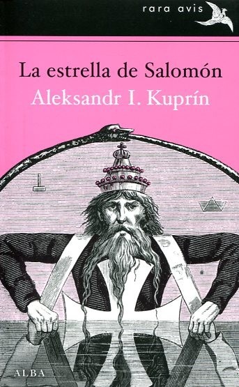 La estrella de Salomón - Aleksandr I. Kuprín