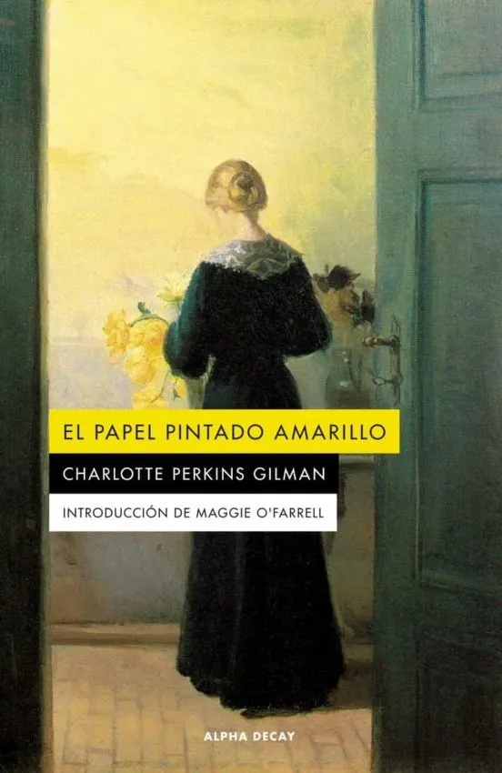 El papel pintado amarillo - Charlotte Perkins Gilman