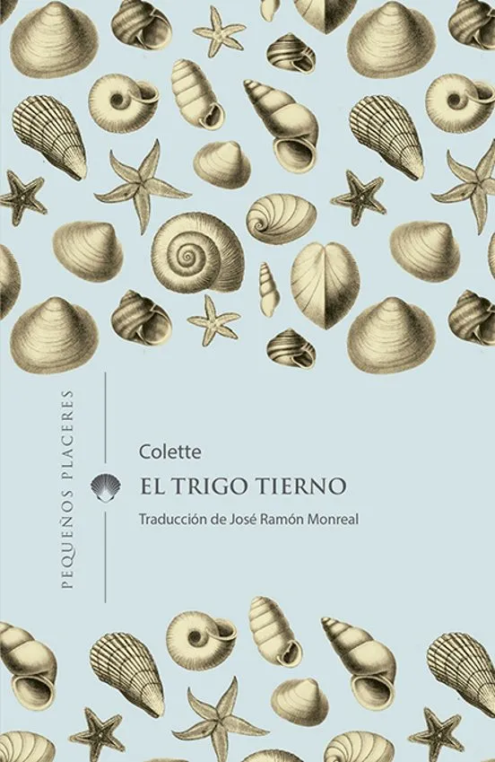 El trigo tierno - Colette