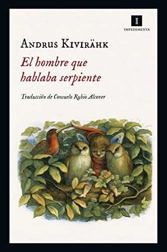 El hombre que hablaba serpiente - Andrus Kivirahk