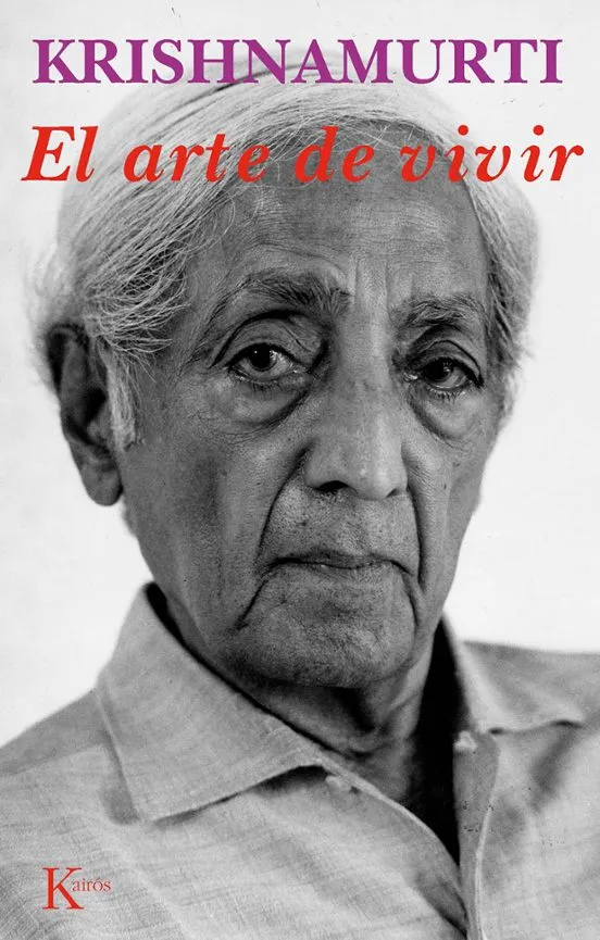 El arte de vivir - Krishnamurti