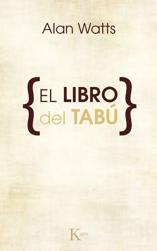 El libro del tabú - Alan Watts