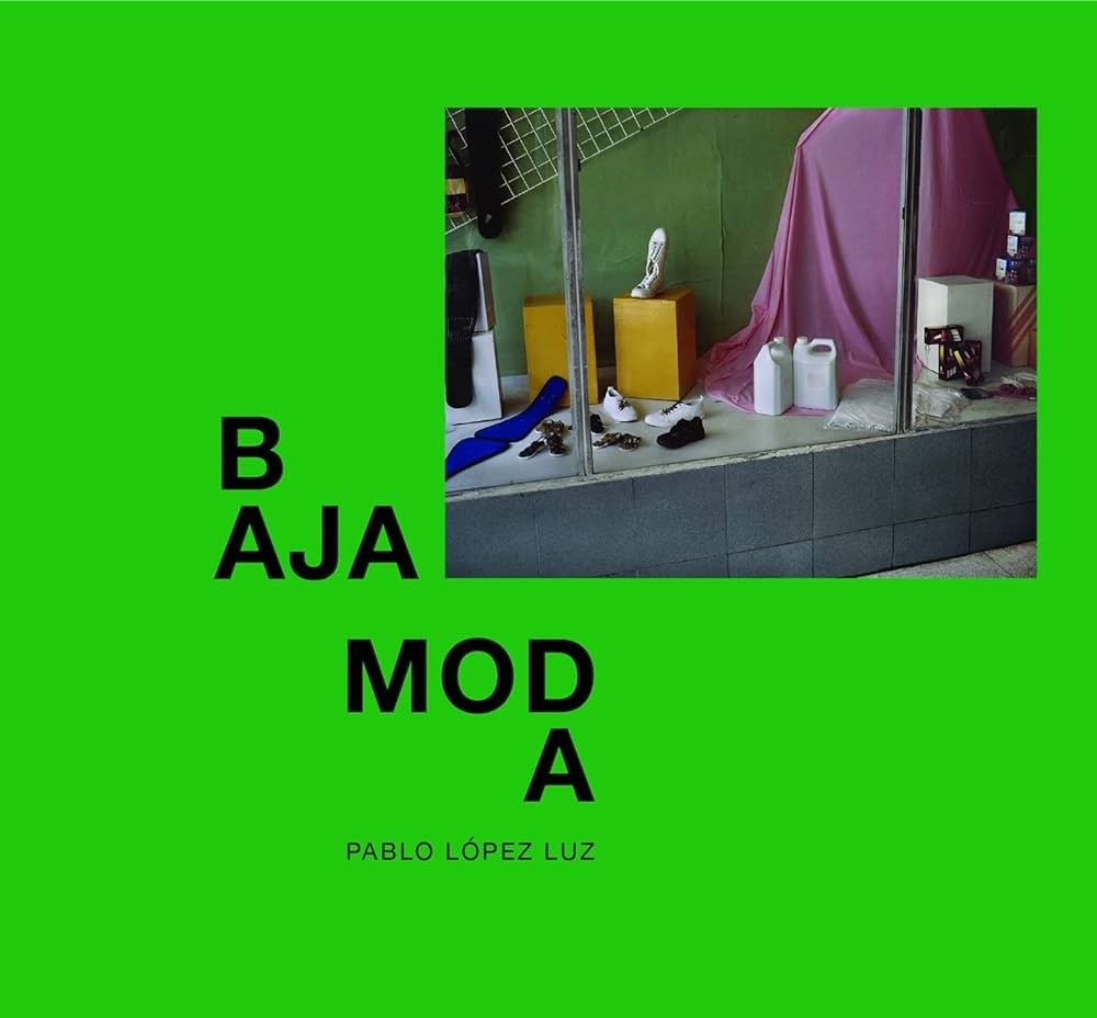 Baja moda - Pablo López Luz