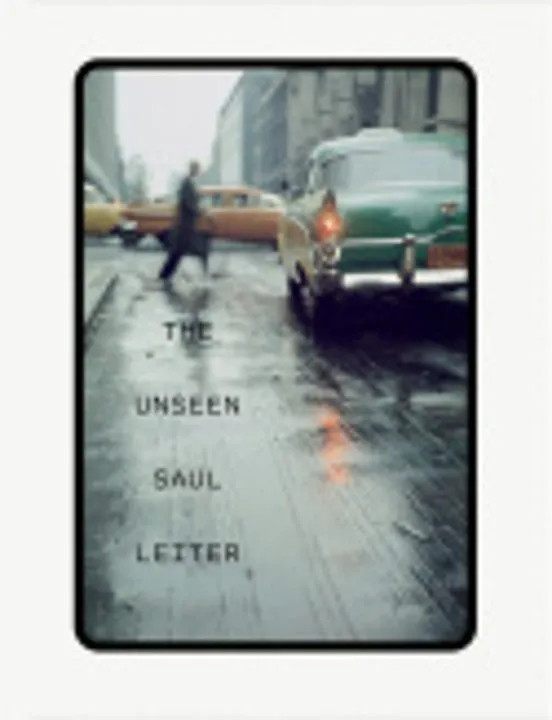 The Unseen - Saul Leiter