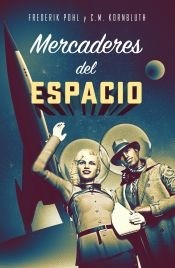 Mercaderes del espacio - Frederik Pohl