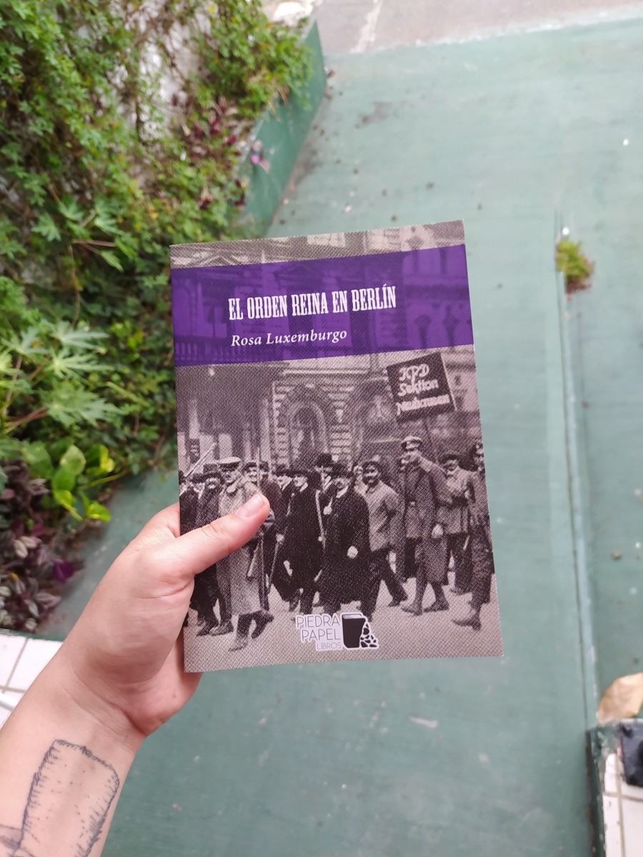 El orden reina en Berlín - Rosa Luxemburgo