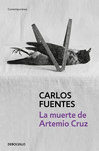 La muerte de Artemio Cruz - Carlos Fuentes