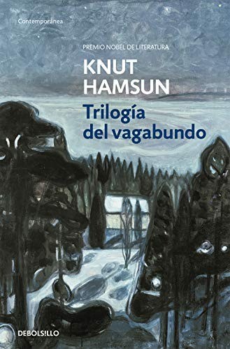 Trilogía del vagabundo - Knut Hamsun