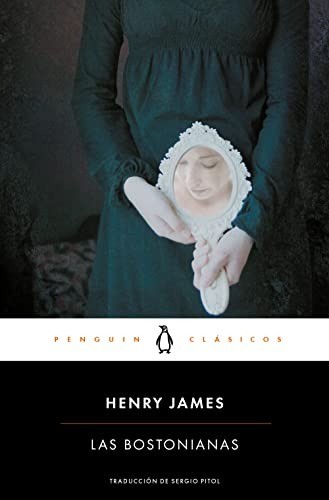 Las bostonianas - Henry James
