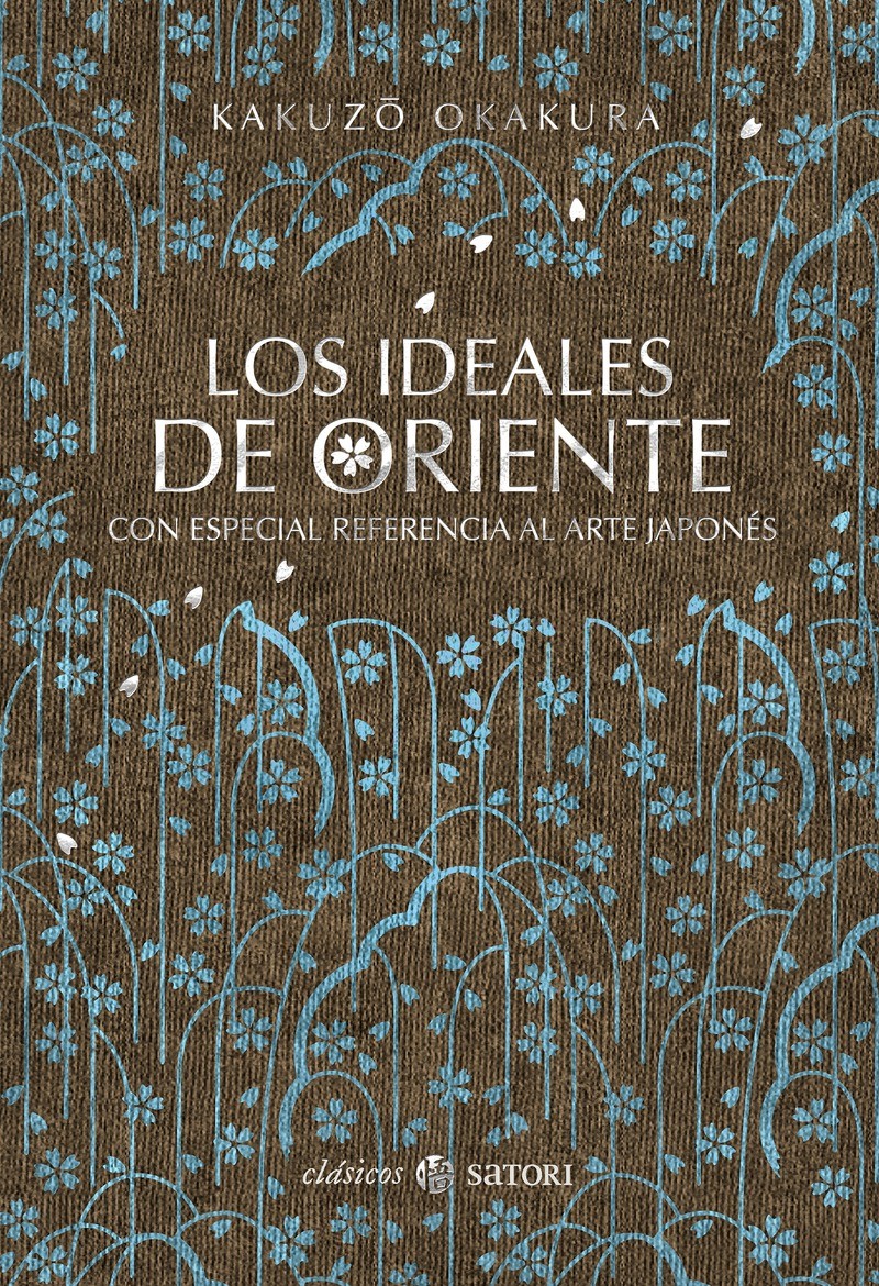 Los ideales de Oriente - Kakuzo Okakura