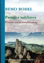 Paisajes sublimes - Remo Bodei