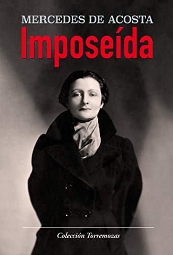 Imposeída - Mercedes De Acosta