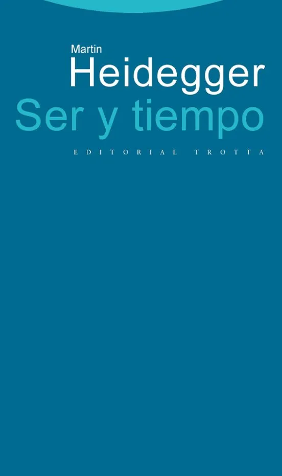 Ser y tiempo - Martin Heidegger