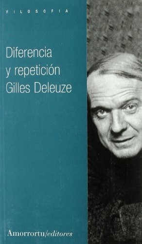 Diferencia y repetición - Gilles Deleuze