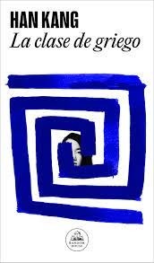 La clase de griego - Han Kang